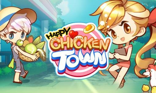 game pic for Happy chicken town